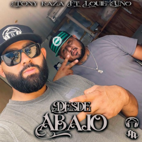 Desde Abajo ft. Louie Uno Musix | Boomplay Music