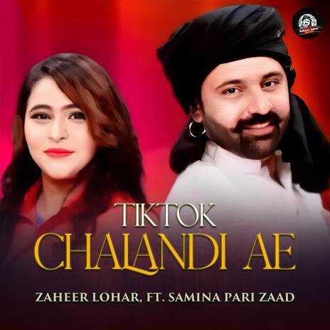 Tiktok Chalandi Ae ft. Samina Pari Zaad | Boomplay Music