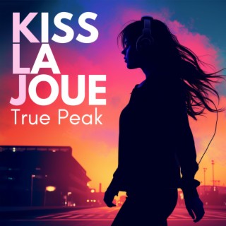 Kiss La Joue