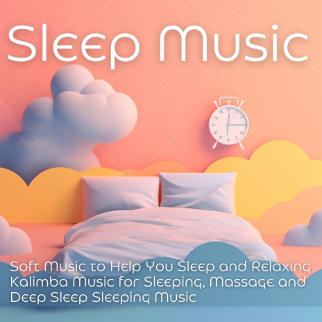 Music for Sleeping (Soft Music)