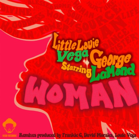 Woman (Louie Vega Latin Soul Remix) ft. George LaMond | Boomplay Music