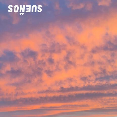 sueños | Boomplay Music