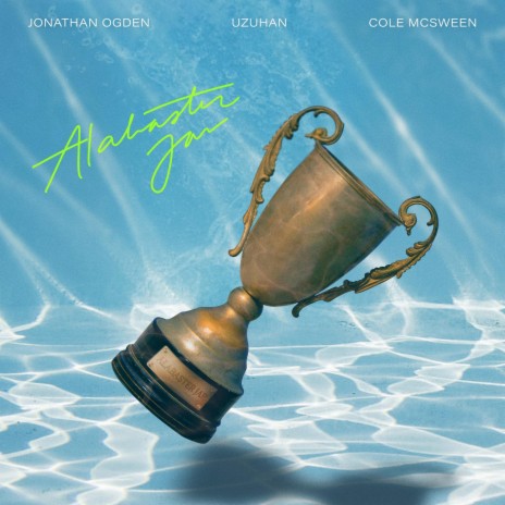 Alabaster Jar ft. Jonathan Ogden & Cole McSween | Boomplay Music