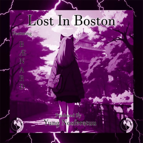 Lost In Boston ft. BÆNARD | Boomplay Music