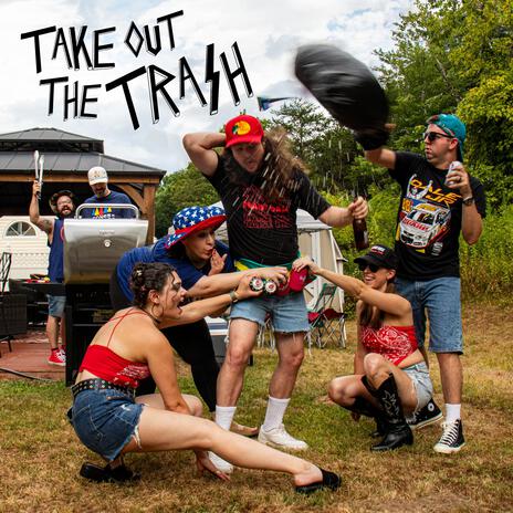 Take Out the Trash | Boomplay Music