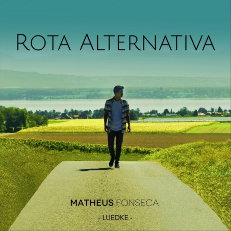 Rota Alternativa (feat. Luedke) | Boomplay Music