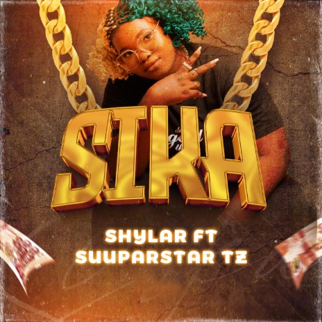 SIKA ft. Suuparstar TZ | Boomplay Music
