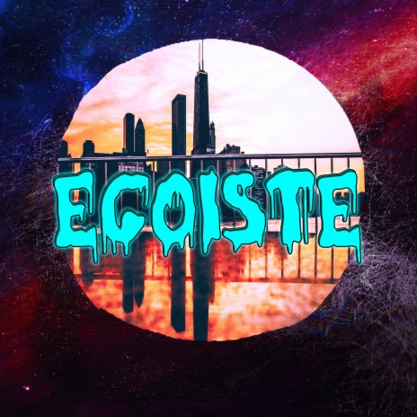 Egoiste | Boomplay Music