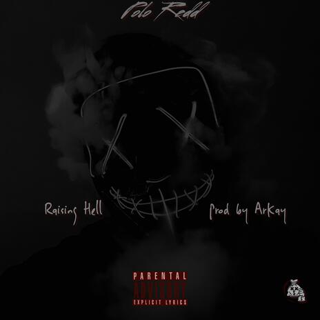 Raising Hell | Boomplay Music