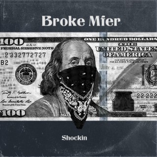 Broke Mfer lyrics | Boomplay Music