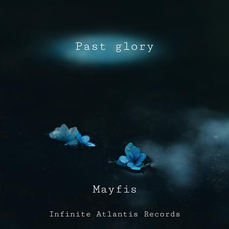 Past glory ft. ANRI Arcane | Boomplay Music