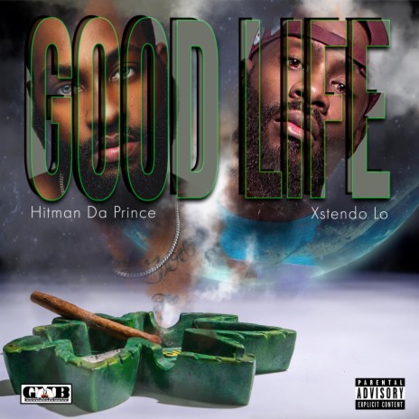 Good Life ft. Xstendo Lo | Boomplay Music