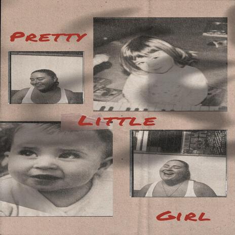 Pretty Little Girl | Boomplay Music