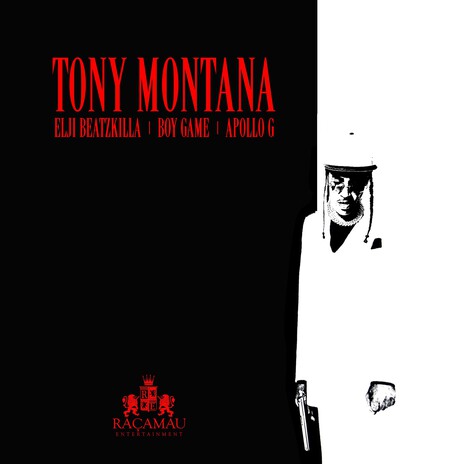 Tony Montana ft. Boy Game & Apollo G | Boomplay Music