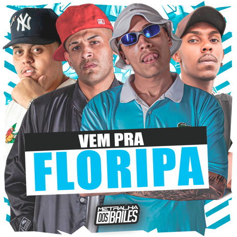 Vem pra Floripa ft. MC MENO SAAINT, DJ OLIVEIRA 048 & Mc Menor Thalis | Boomplay Music