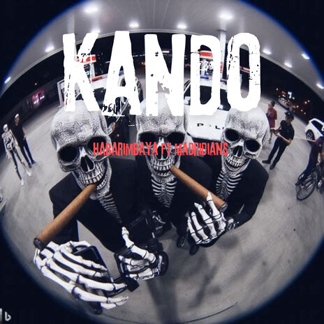 KANDO ft. Madridians | Boomplay Music