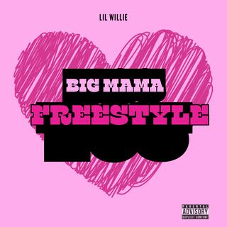 Big Mama Freestyle