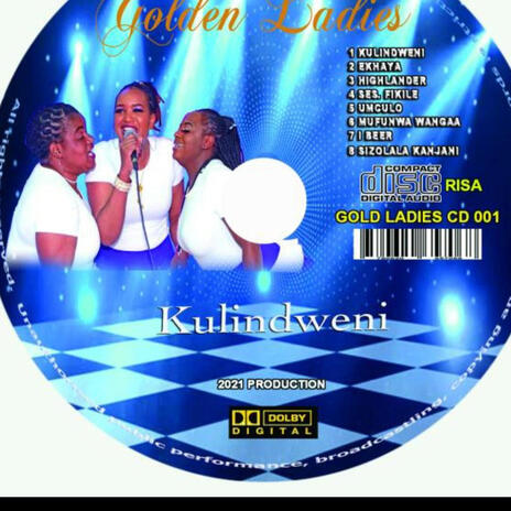 SIZOLALA KANJANI ft. Golden Ladies