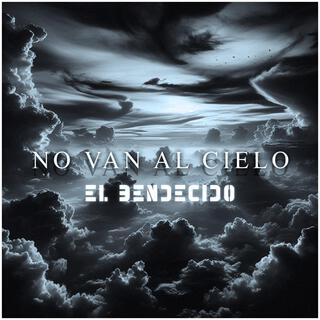 No Van Al Cielo