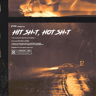 Hit Shit Hot Shit