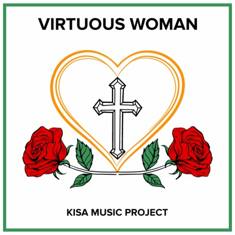 Virtuous Woman ft. Karleen Poyser, Justin Hamilton & Aileen Bennett | Boomplay Music