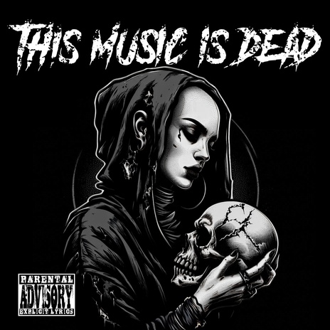 This Music Is Dead | Boomplay Music