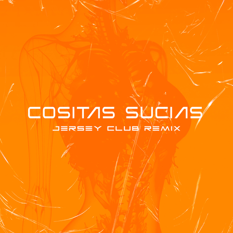 Cositas Sucias (Jersey Club Remix) | Boomplay Music