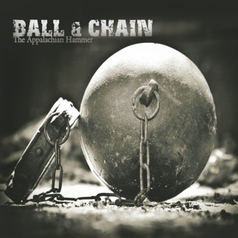 Ball & Chain