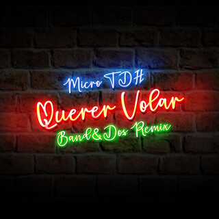 Querer Volar (Band&dos Remix)