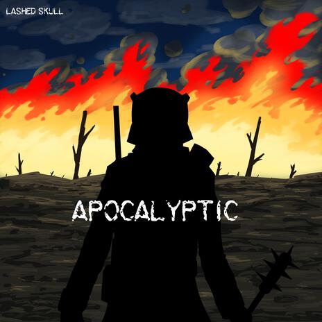 APOCALYPTIC | Boomplay Music