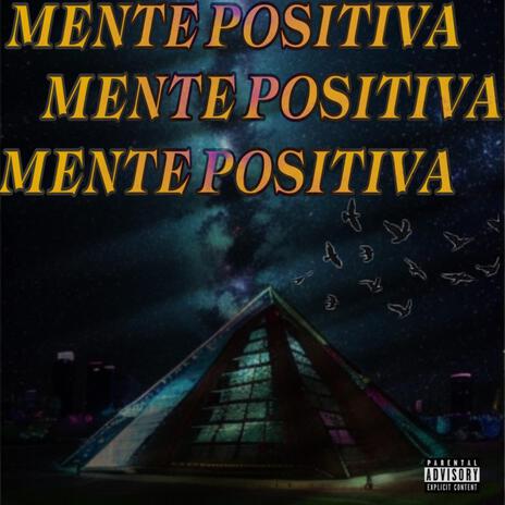 Mente Positiva ft. Derian | Boomplay Music