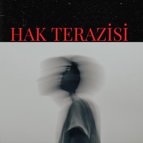 Hak Terazisi | Boomplay Music