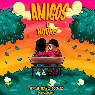 Amigos o Novios