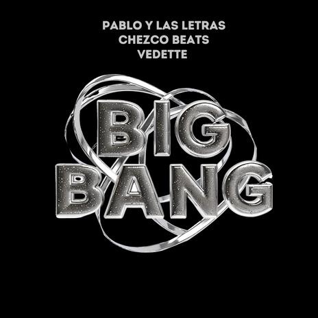 Big Bang (Fede Haro Remix) ft. Vedette, Chezco Beats & Fede Haro | Boomplay Music