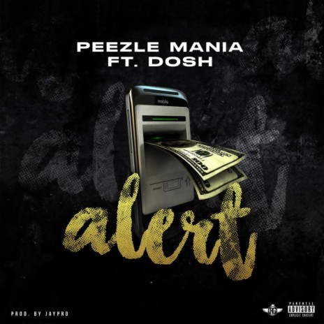 ALERT ft. DOSH | Boomplay Music