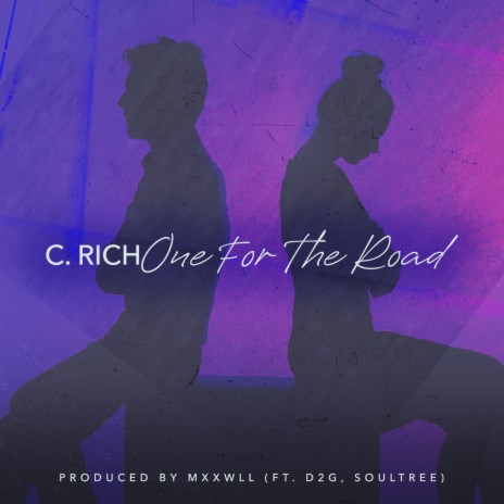 One For The Road ft. D2G & Soultree | Boomplay Music