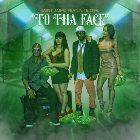 To Tha Face (Un-Plugged) ft. Nite Owl | Boomplay Music