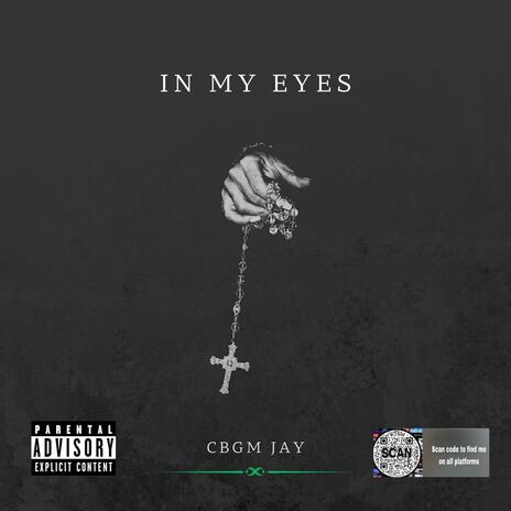 In My Eyes | Boomplay Music