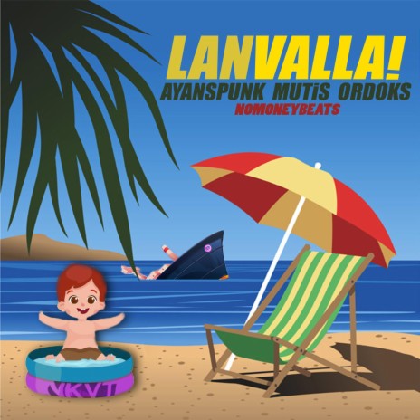 Lan Valla ft. Mutis & Ordoks | Boomplay Music