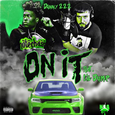 On it ft. Lil dump | Boomplay Music
