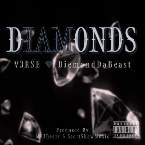 Diamonds ft. Diemond Da Beast | Boomplay Music
