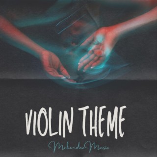 Violin Theme Sound Track