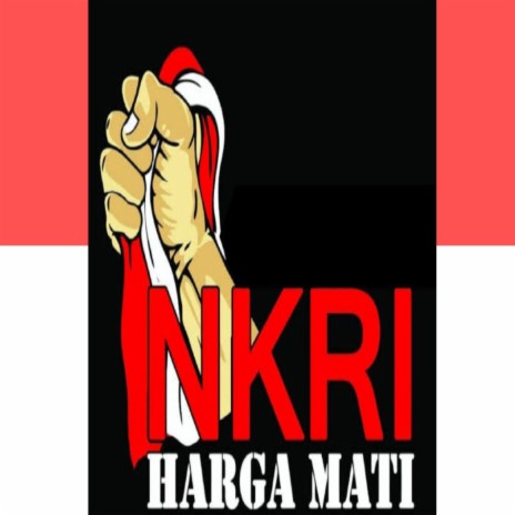 NKRI HARGA MATI | Boomplay Music