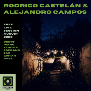 Rodrigo Castelán & Alejandro Campos Duets