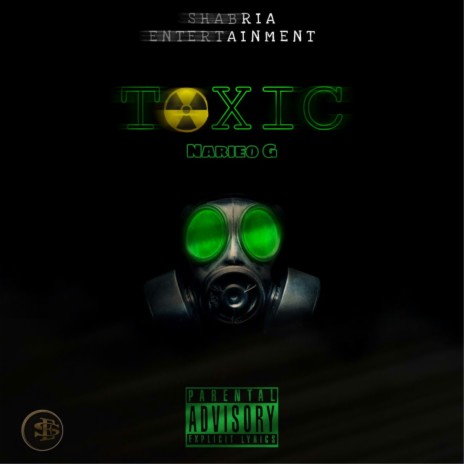 Toxic | Boomplay Music