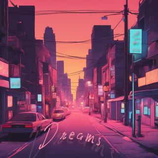 LoFi Dreams