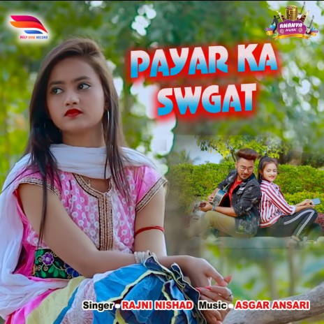 Payar Ka Swgat | Boomplay Music