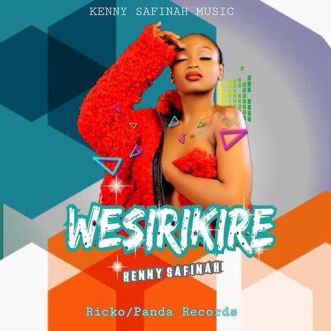 Wesirikire | Boomplay Music