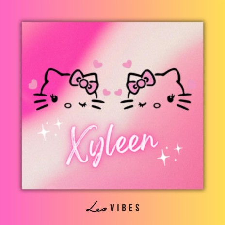 Xyleen | Boomplay Music