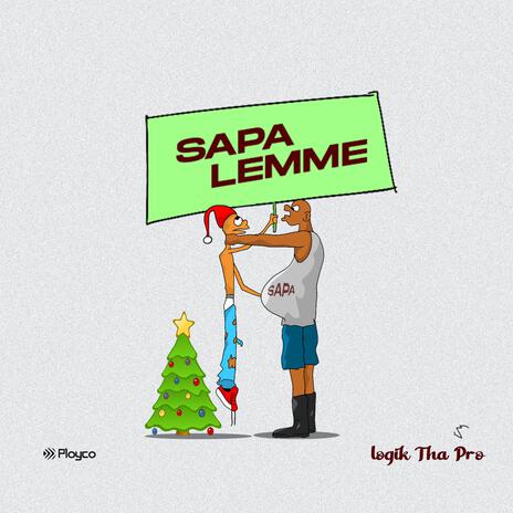 Sapa Lemme | Boomplay Music